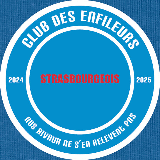 Sweat Strasbourg "Reims, on t'enfile avec ou sans bulles." - Club des Enfileurs