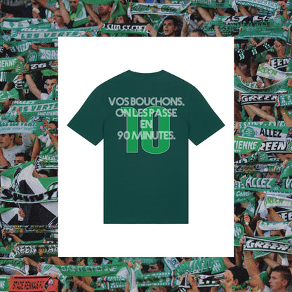 T-Shirt Saint-Etienne : "Vos bouchons on les passe en 90 minutes." - Club des Enfileurs