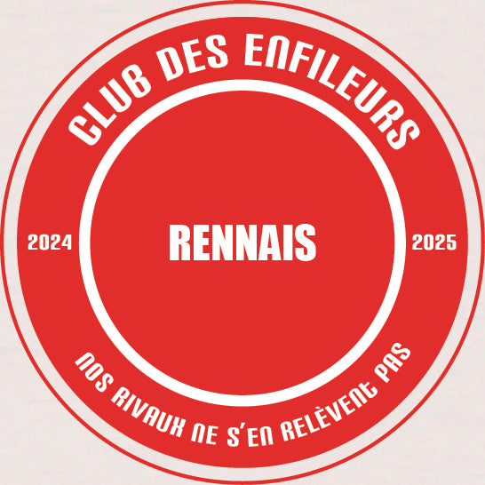 T-Shirt Rennes "Brest, vos supporters sont comme vos mouettes, bruyants mais inutiles." - Club des Enfileurs