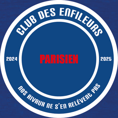 T-Shirt Paris : "Un seul parisien suffit pour enfiler 11 marseillais." - Club des Enfileurs